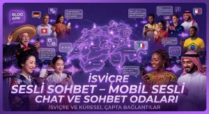 İsviçre Sesli Sohbet